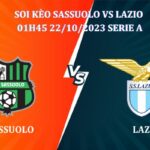 Soi kèo Sassuolo vs Lazio 01h45 Ngày 22/10 giải Serie A